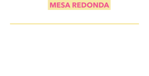 mesa redonda 2 (1)